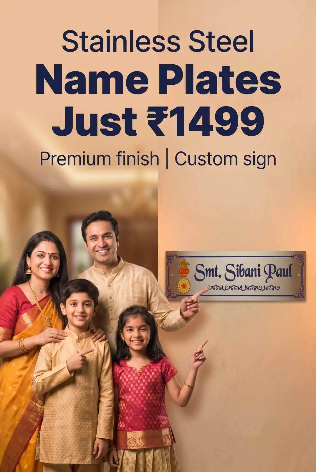 Indian family wearing traditional clothing smiling beside brushed stainless steel house name plate with custom name engraving